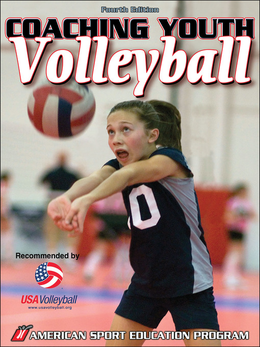 Title details for Coaching Youth Volleyball by Coach Education - Available